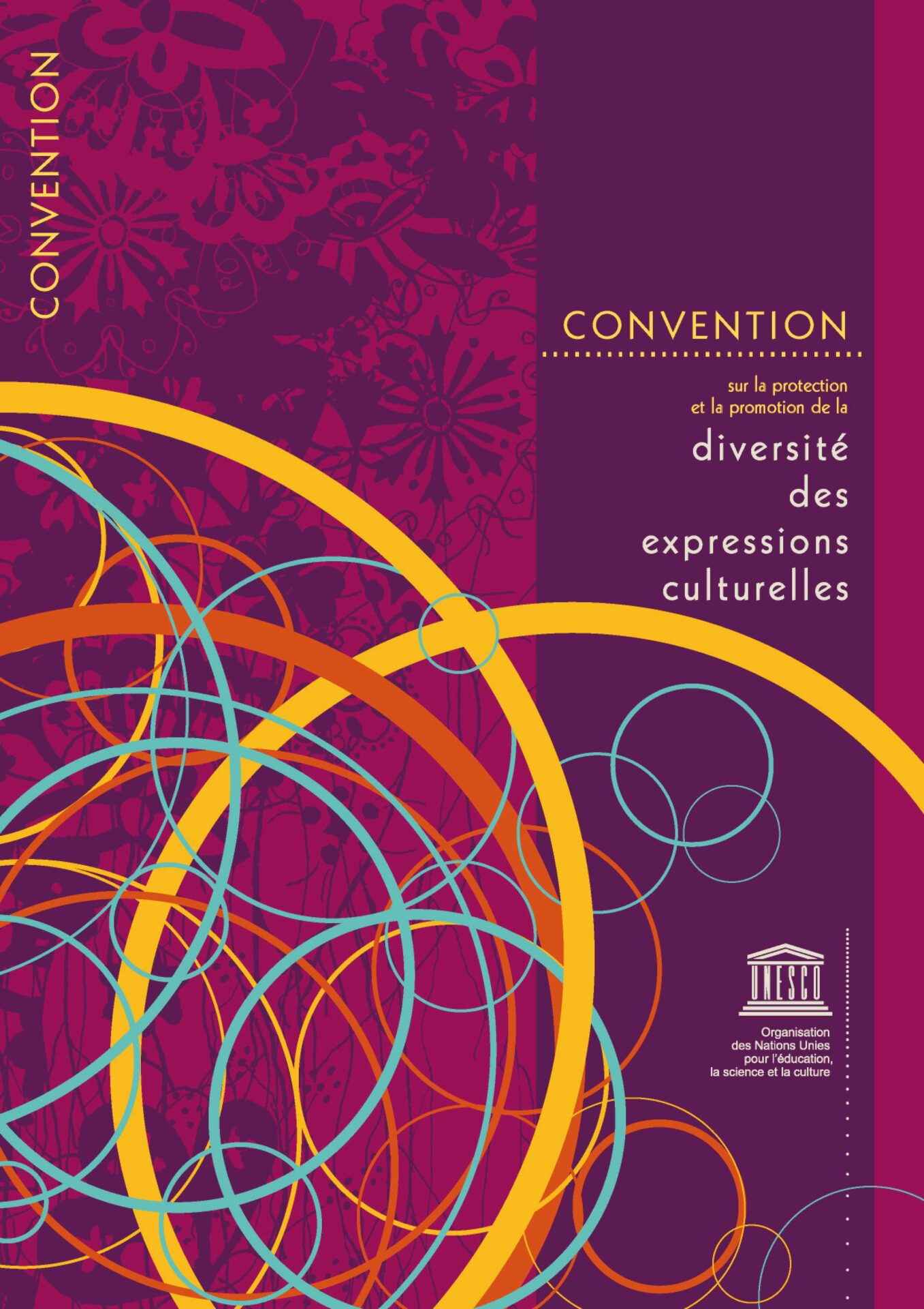 Convention sur la protection et la promotion de la diversité des expressions culturelles